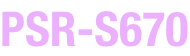 PSR-S670.png